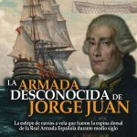 La Armada desconocida de Jorge Juan