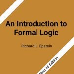 An Introduction to Formal Logic: Second Edition