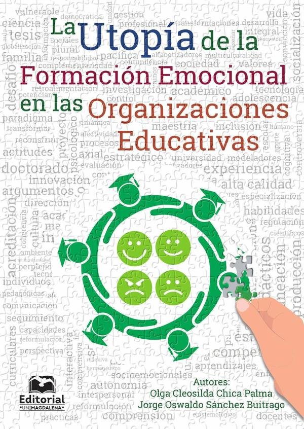 296476_IMAGEN_TAPA_G_001 La utopía de la formación emocional en las organizaciones educativas - Imagen 1
