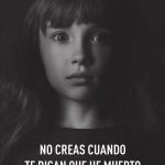 No creas cuando te digan que he muerto