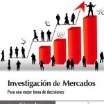 Investigación de mercados, para una mejor toma de decisiones