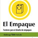 El Empaque. Factores para el diseño de empaques