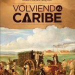 Volviendo al Caribe