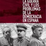 La guerra civil y los problemas de la democracia en España