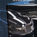 El espejismo del producto: Persuasión y publicidad en el sector del automóvil