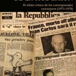 Las sombras de la Transición: El relato crítico de los corresponsales extranjeros (1975-1978)