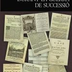 La premsa a Catalunya durant la Guerra de Successió