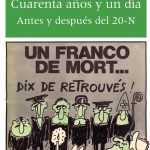 Cuarenta años y un día: Antes y después del 20-N