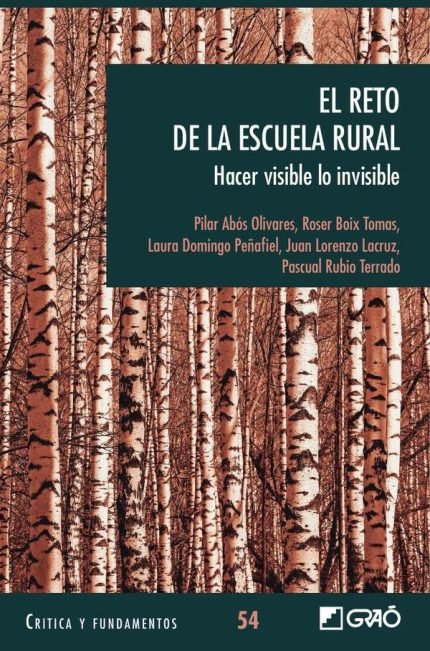 El reto de la escuela rural: Hacer visible lo invisible