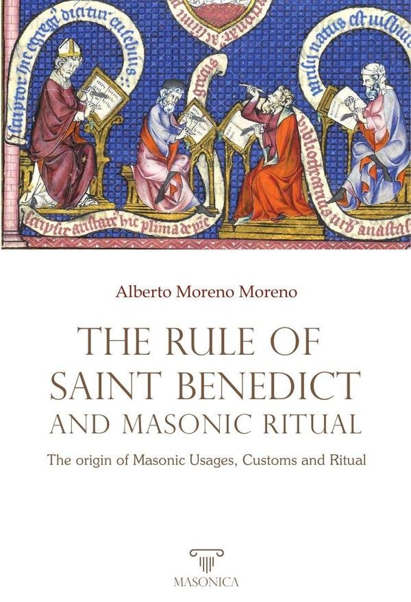 401042_IMAGEN_TAPA_G_002 The Rule of Saint Benedict and Masonic Ritual: The origin of Masonic Usages, Customs and Ritual - Imagen 1