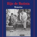 Hijo de Batista: Memorias