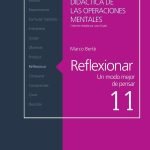 Reflexionar: Un modo mejor de pensar
