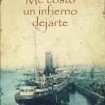 Me costó un infierno dejarte