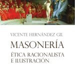 Masonería, ética racionalista e Ilustración