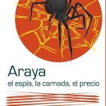 El espía, la carnada, el precio