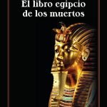 El libro egipcio de los muertos