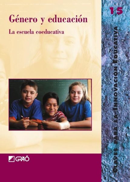 Género y educación: La escuela coeducativa