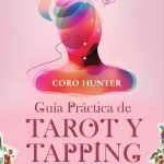 Guía Práctica de Tarot y Tapping