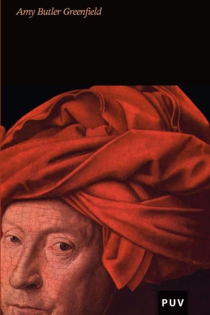 Un rojo perfecto: Imperio, espionaje y la búsqueda del color del deseo