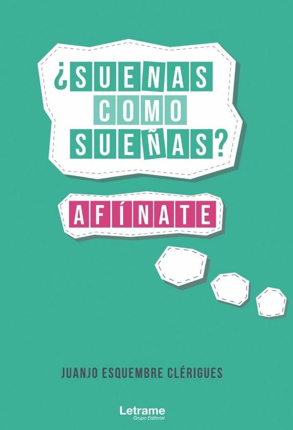427048_IMAGEN_TAPA_G_003 ¿Suenas como sueñas? Afínate - Imagen 1