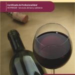 Servicio de vinos. HOTR0508 - Servicios de Bar y Cafetería