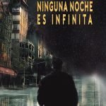 Ninguna noche es infinita