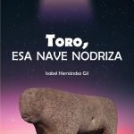 Toro, esa nave nodriza