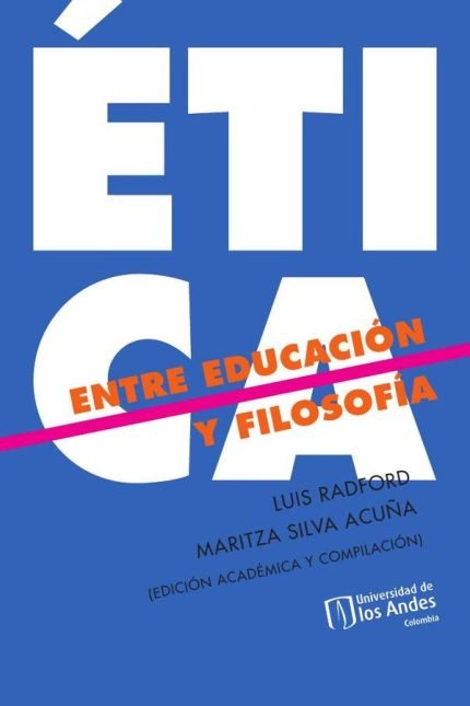 Ética Entre Educación Y Filosofía