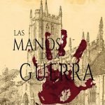 Las manos de la guerra: Trilogía de las Sombras III