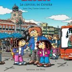 Madrid, la capital de España