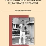 Un diplomático americano en la España de Franco