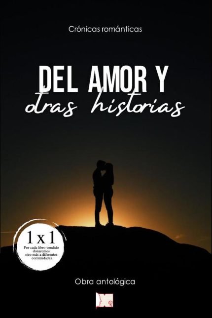 Del amor y otras historias