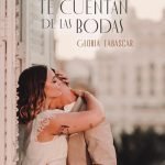 Lo que no te cuentan de las bodas