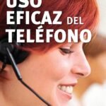 Uso eficaz del teléfono