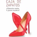 Caja de zapatos: ¿Historias reales o puros cuentos?
