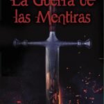La guerra de las mentiras