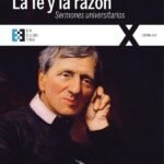 La fe y la razón: Quince sermones predicados ante la Universidad de Oxford (1826-1843)