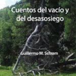 Cuentos del vacío y del desasosiego