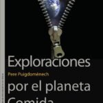 Exploraciones por el planeta Comida