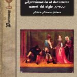 Del texto a la iconografía: Aproximación al documento teatral del siglo XVII