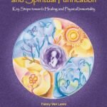Rebirthing and Spiritual Purification: Key Steps towards Healing and Physical Immortality 2 edition