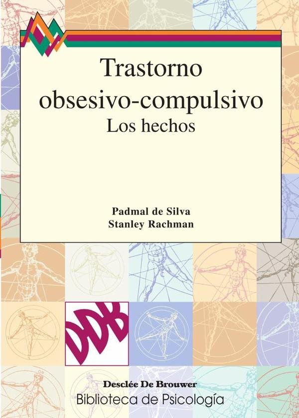 47025_IMAGEN_TAPA_G_002 Trastorno obsesivo - compulsivo: Los hechos - Imagen 1