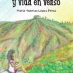 Recuerdos y vida en verso