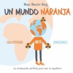 Un mundo naranja