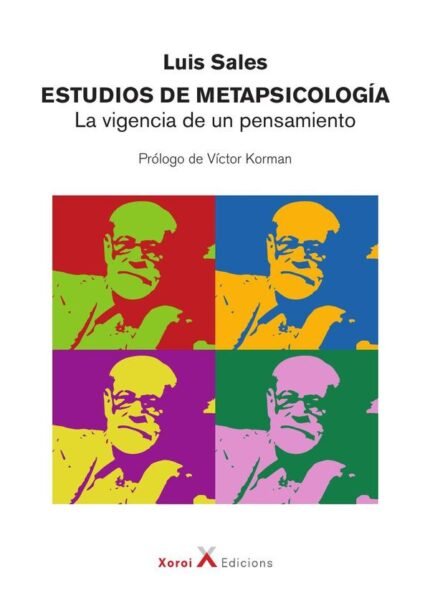 Estudios de metapsicología: La vigencia de un pensamiento