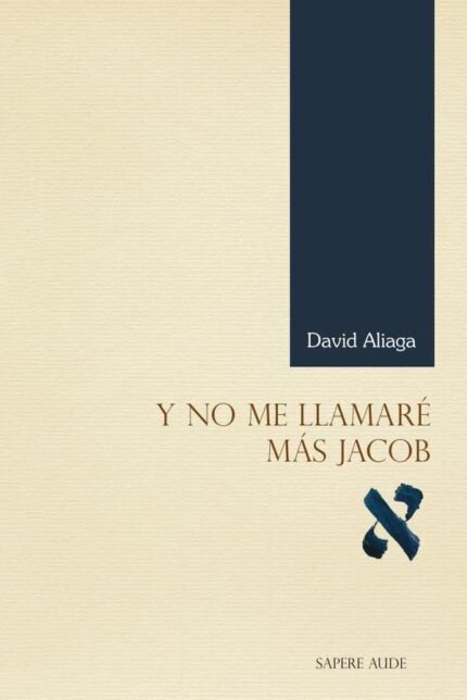 Y no me llamaré más Jacob
