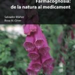 Farmacognòsia: de la natura al medicament