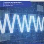 Creación de páginas web con el lenguaje de marcas. IFCD0110 - Confección y publicación de páginas web
