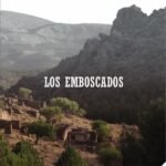 Los emboscados: Baza años 40