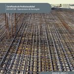 Operaciones previas al hormigonado. EOCH0108 - Operaciones de hormigón